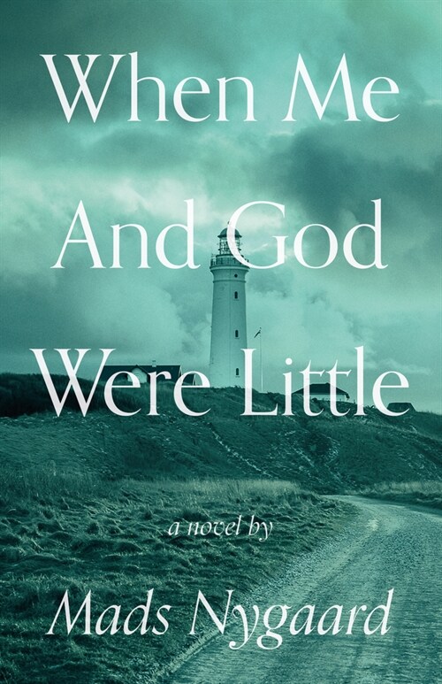 When Me and God Were Little (Paperback)