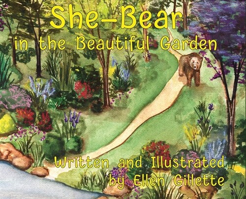 She-Bear in the Beautiful Garden (Hardcover)