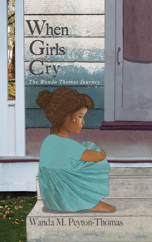 When Girls Cry (Hardcover)