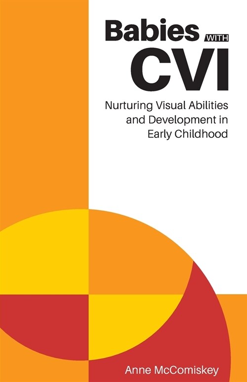 Babies with CVI (Paperback)