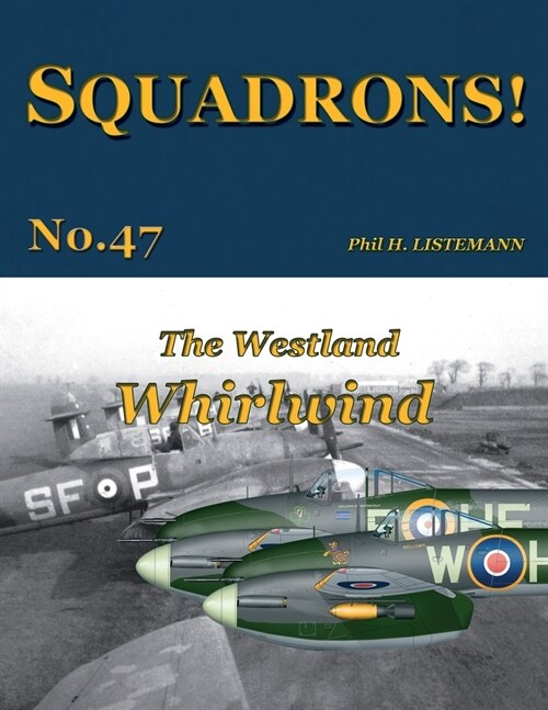 The Westland Whirlwind (Paperback)