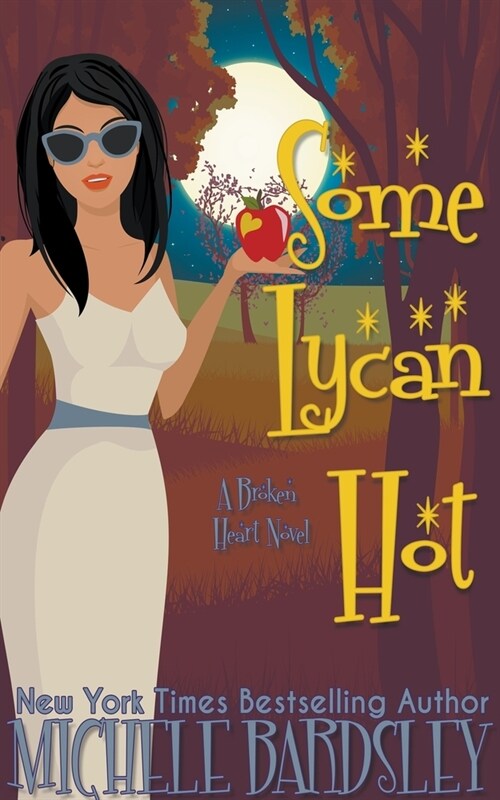 Some Lycan Hot (Paperback)