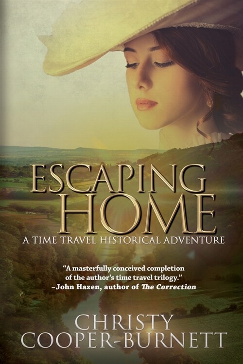 Escaping Home: A Time Travel Historical Adventure (Paperback)