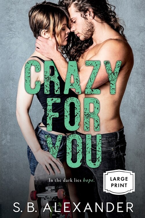 Crazy For You (Paperback)