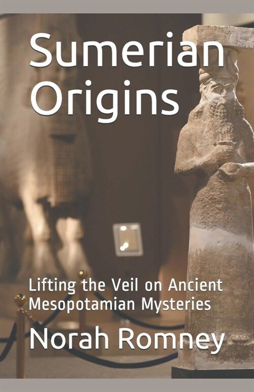 Sumerian Origins (Paperback)