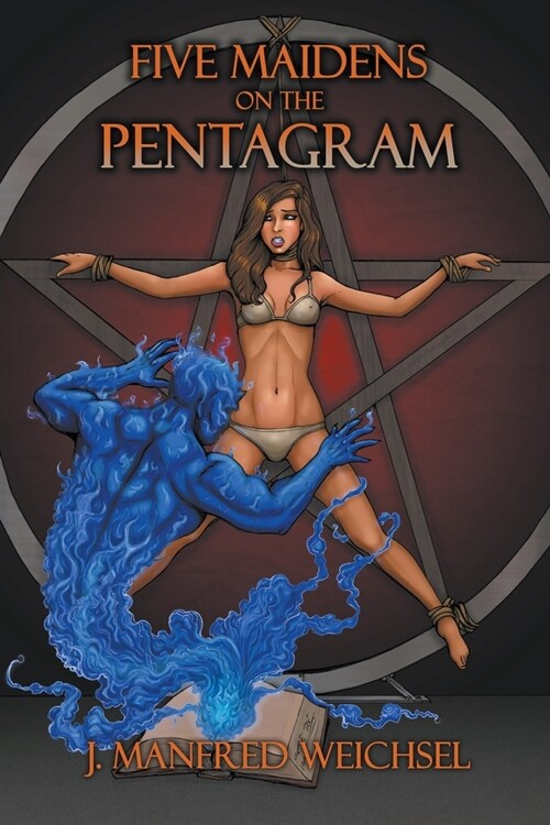 Five Maidens on the Pentagram (Paperback)