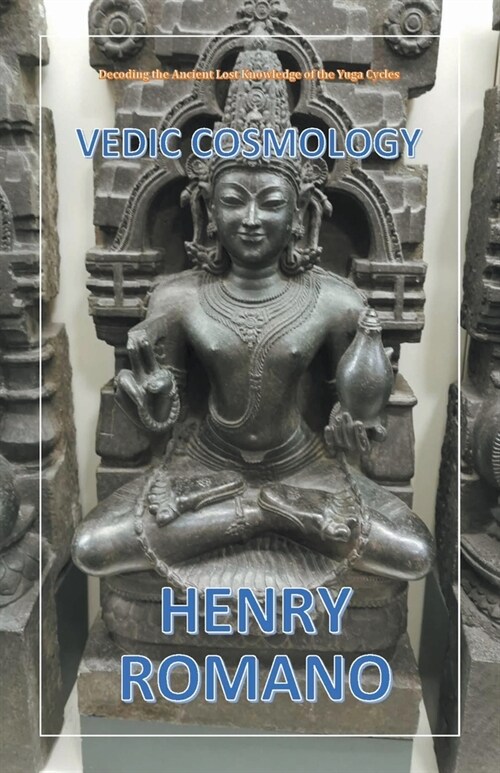 Vedic Cosmology (Paperback)