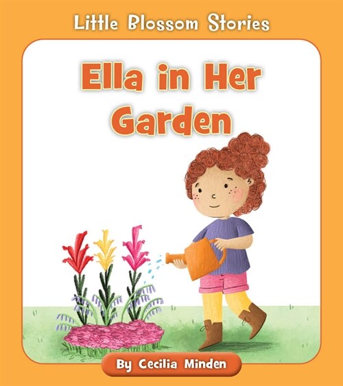 Ella in Her Garden (Paperback)