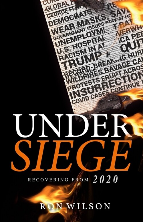 Under Siege: Recovering from 2020 (Paperback)