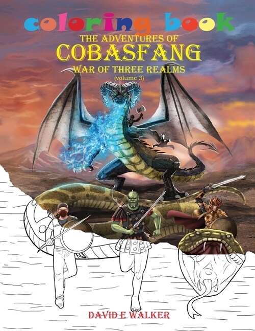 Coloring Book The Adventures of Cobasfang: War of Three Realms (Paperback)