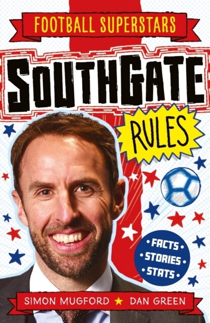 Football Superstars: Southgate Rules (Paperback)