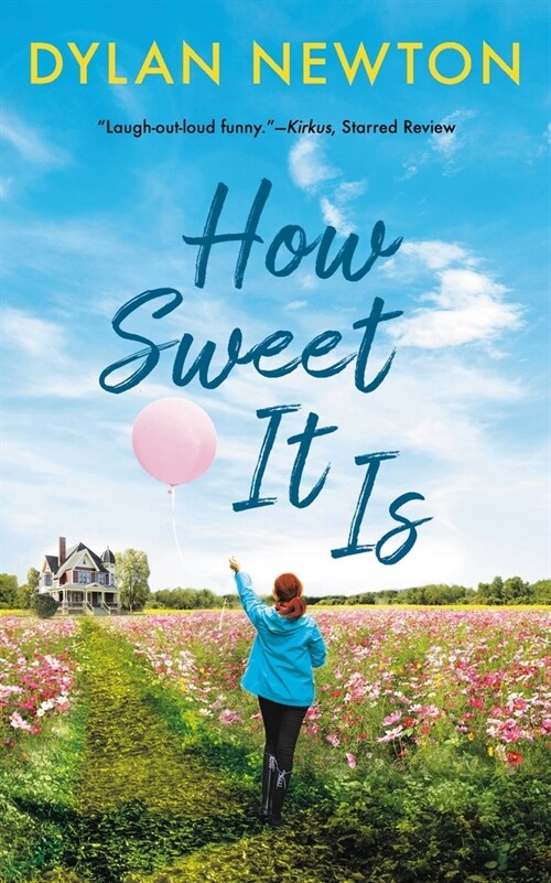 How Sweet It Is (Mass Market Paperback)