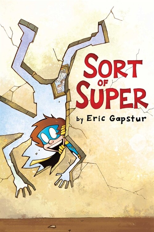 Sort of Super (Paperback)