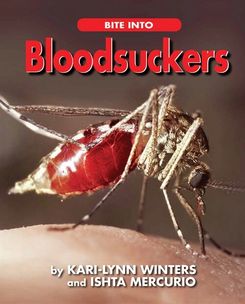 Bite Into Bloodsuckers (Paperback)