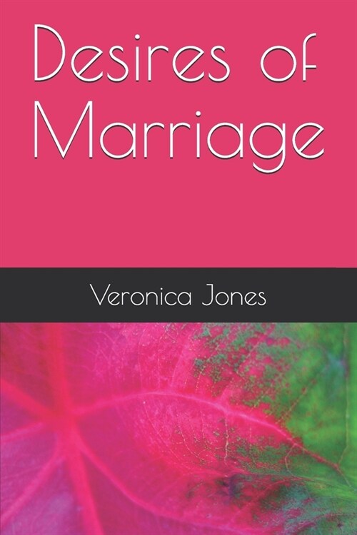 Desires of Marriage (Paperback)