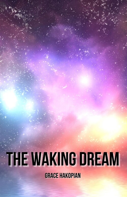 The Waking Dream (Paperback)