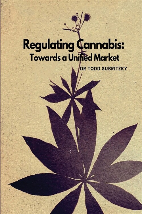 Regulating Cannabis (Paperback)