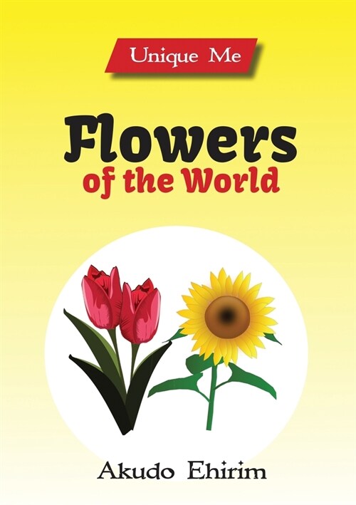 Flowers of the World (Paperback)