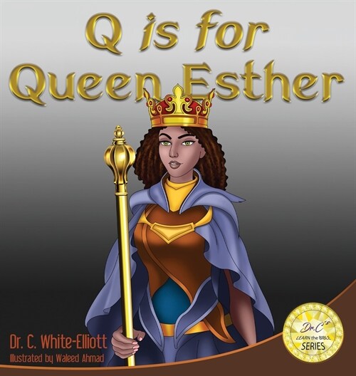 Q is for Queen Esther (Hardcover)