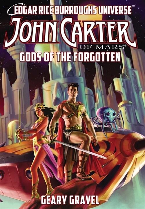 John Carter of Mars: Gods of the Forgotten (Edgar Rice Burroughs Universe) (Hardcover)