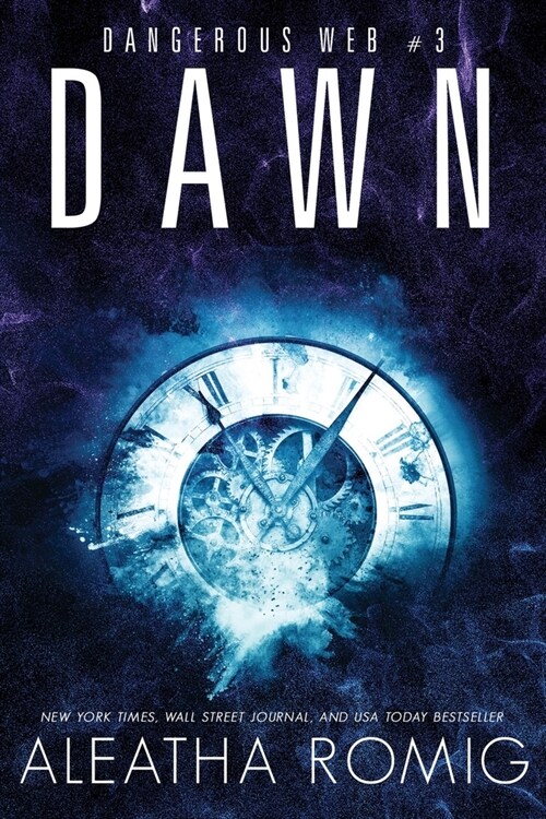 Dawn: Dangerous Web Three (Paperback)