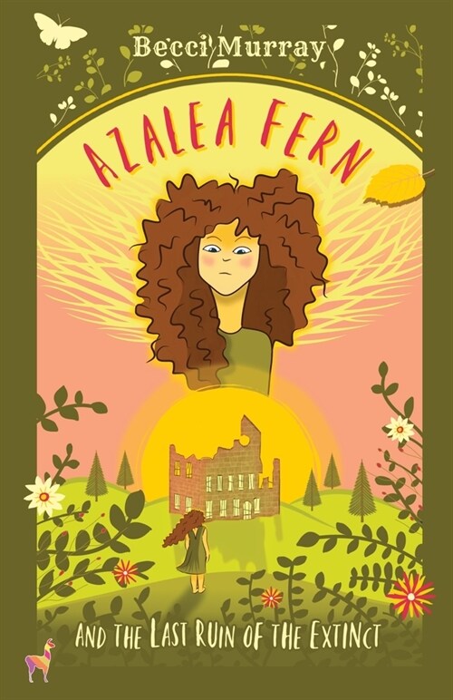 Azalea Fern and the Last Ruin of the Extinct (Paperback)