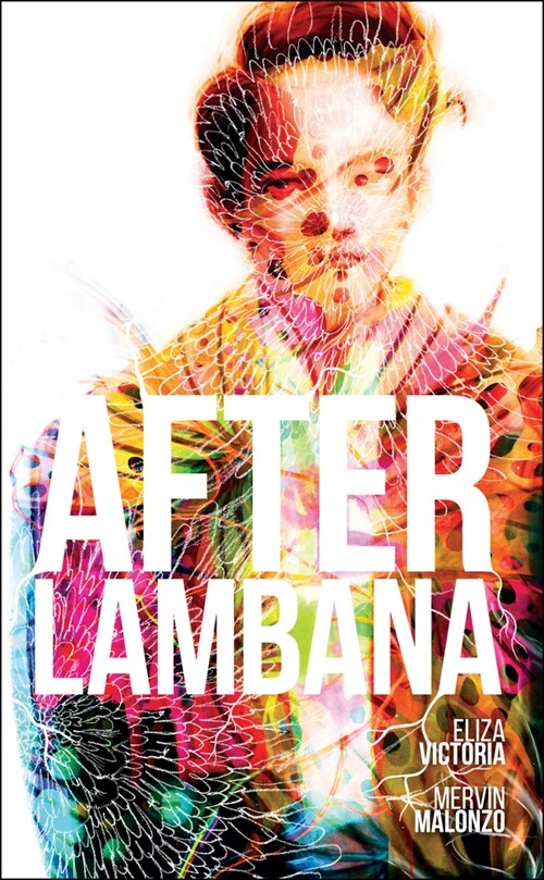 After Lambana: A Graphic Novel: Myth and Magic in Manila (Paperback)