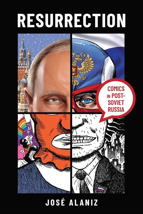 Resurrection: Comics in Post-Soviet Russia (Hardcover)