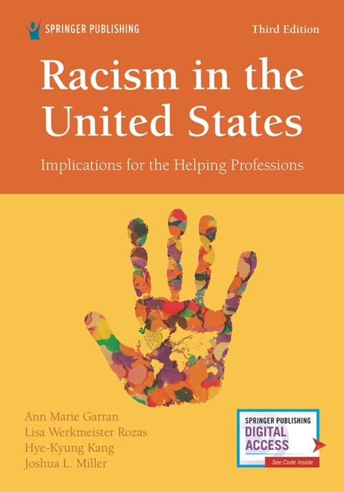 Racism in the United States, Third Edition: Implications for the Helping Professions (Paperback, 3)