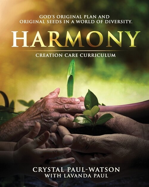 Harmony Creation Care Curriculum (Paperback)