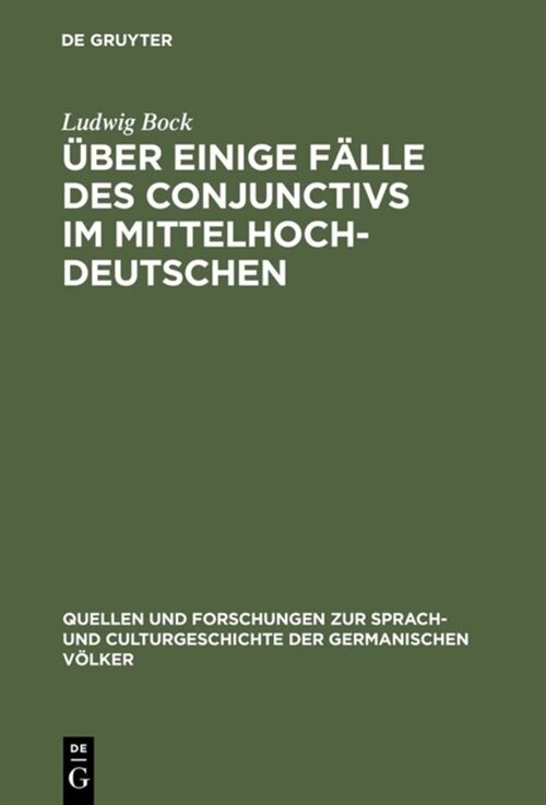 ?er einige F?le des Conjunctivs im Mittelhochdeutschen (Hardcover, Reprint 2018)