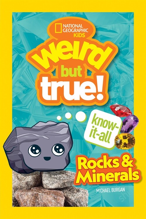 Weird But True Knowitall: Rocks & Minerals (Paperback)