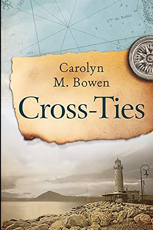Cross-Ties: Clear Print Edition (Paperback)