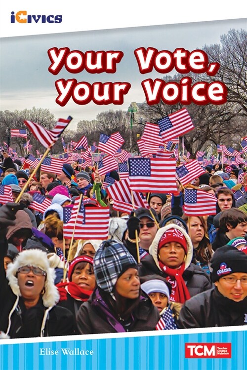 Your Vote, Your Voice (Paperback)