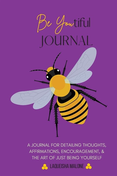 Be Youtiful Journal: A Gratitude Prayer Journal/Diary To Express and Understand Your Feelings (Purple) (Paperback)