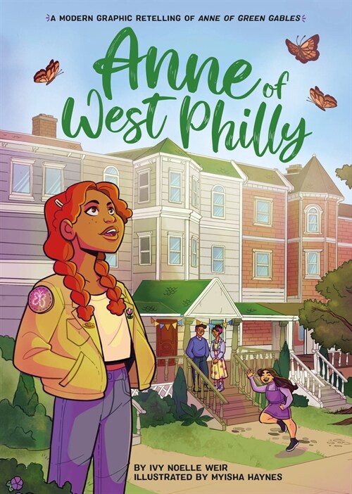Anne of West Philly: A Modern Graphic Retelling of Anne of Green Gables (Hardcover)