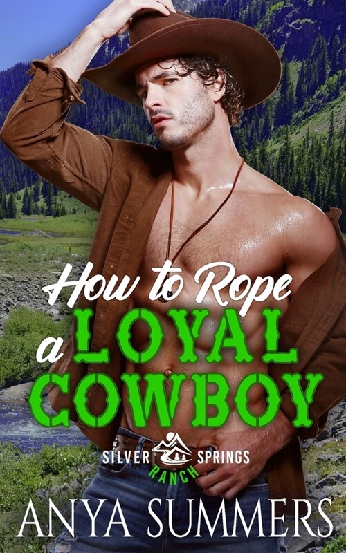 How To Rope A Loyal Cowboy (Paperback)