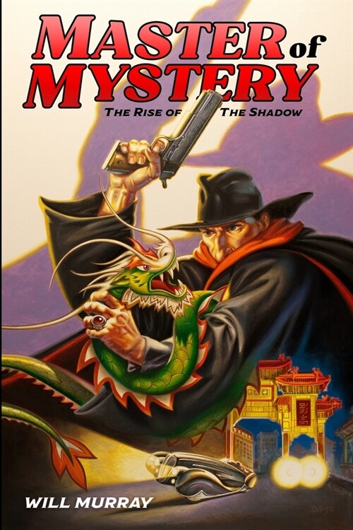 Master of Mystery: The Rise of The Shadow (Paperback)