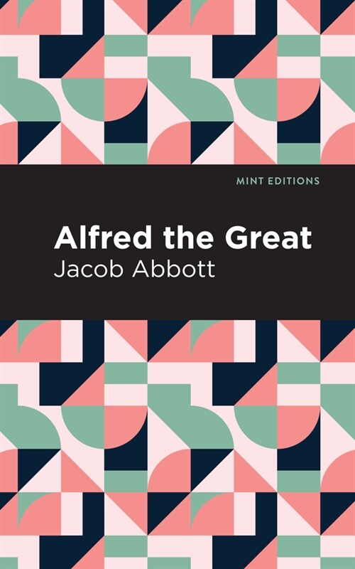 Alfred the Great (Hardcover)