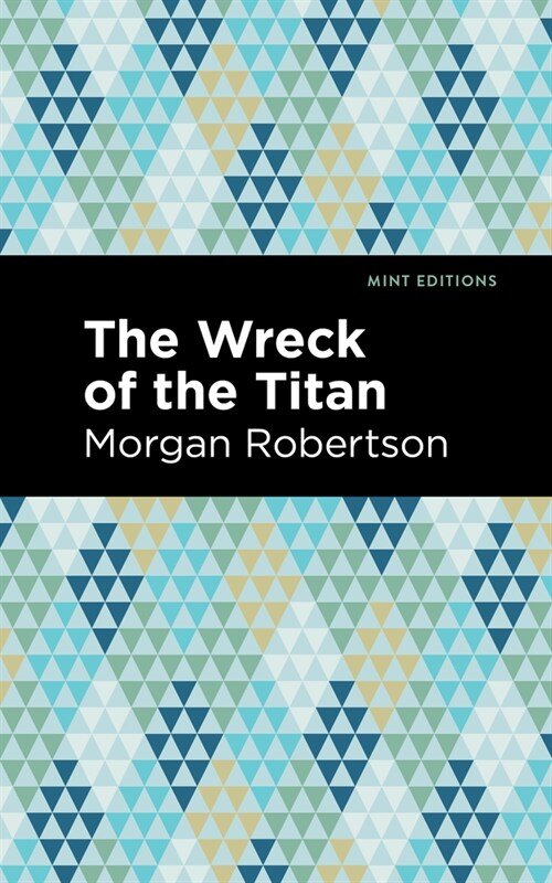 The Wreck of the Titan (Hardcover)