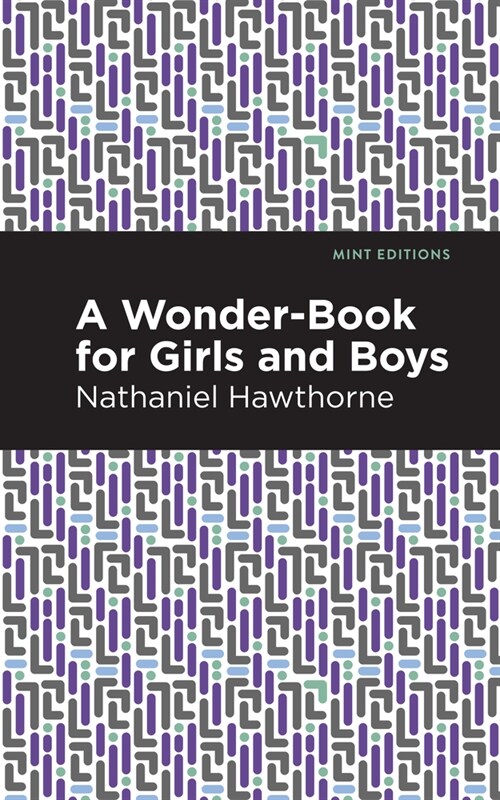 A Wonder Book for Girls and Boys (Hardcover)