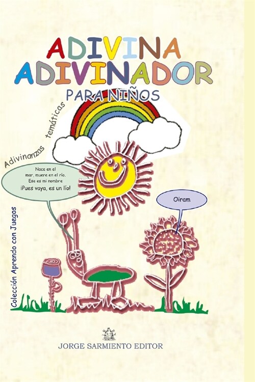 Adivina Adivinador: Adivinanzas tem?icas para ni?s (Paperback)