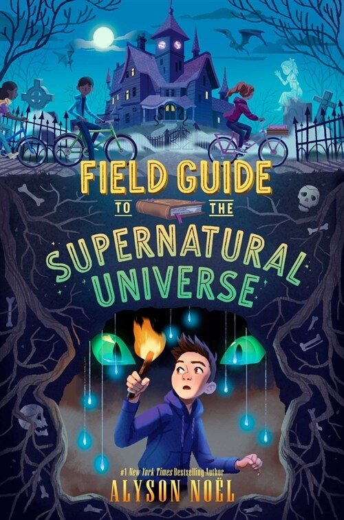 Field Guide to the Supernatural Universe (Hardcover)