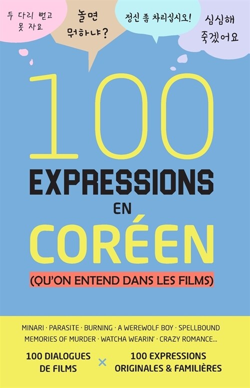 100 expressions en cor?n (quon entend dans les films) (Paperback)