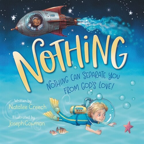 Nothing: Nothing Can Separate You from Gods Love! (Board Books)