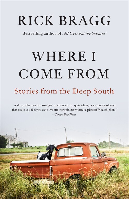 Where I Come from: Stories from the Deep South (Paperback)