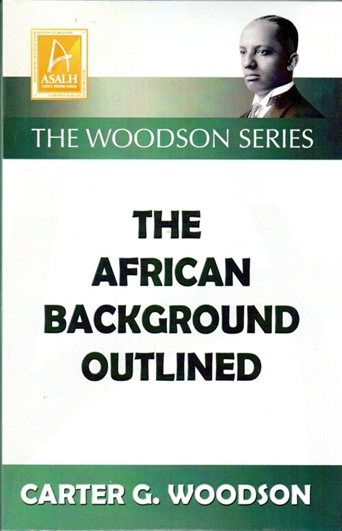 The African Background Outlined (Paperback)