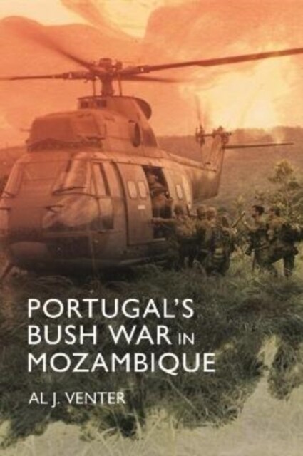 Portugals Bush War in Mozambique (Hardcover)