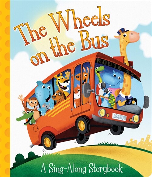 The Wheels on the Bus (Library Binding)