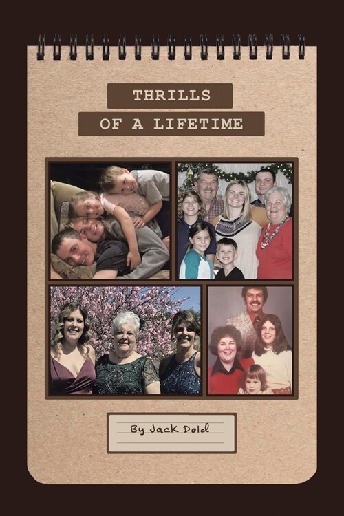 Thrills of a Lifetime (Paperback)